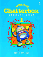 American Chatterbox 1: 1: Student Book: 1