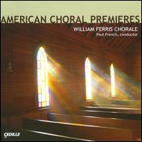 American Choral Premieres - Brian Streem (bass); Garrett Johannsen (tenor); Heidi Stirling (soprano); Jerry Privasky (baritone);...