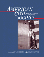 American Civil Society: A Book of Questions and Readings