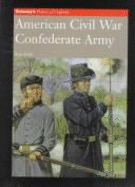 AMERICAN CIVIL WAR CONFEDERATE ARMY