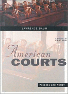 American Courts, Fourth Edition - Baum, Lawrence