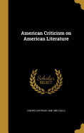 American Criticism on American Literature