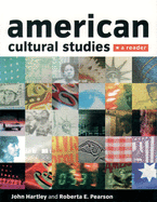 American Cultural Studies: A Reader