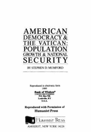 American Democracy & the Vatican: Population Growth & National Security