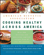 American Dietetic Association Cooking Healthy Across America