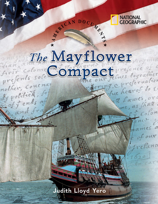 American Documents: The Mayflower Compact - Yero, Judith Lloyd