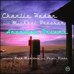 American Dreams - Charlie Haden/Michael Brecker