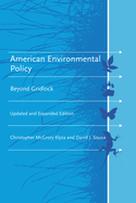 American Environmental Policy: Beyond Gridlock