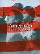 American Ethnic Studies: Custom Edition for Cypress College
