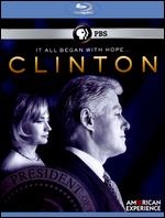American Experience: Clinton [Blu-ray] - Barak Goodman