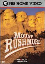 American Experience: Mount Rushmore - Mark Zwonitzer