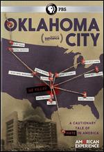American Experience: Oklahoma City - Barak Goodman
