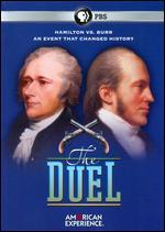 American Experience: The Duel