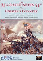 American Experience: The Massachusetts 54th Colored Infantry