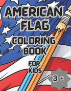 American Flag: Kids Coloring Book
