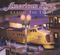 American Flyer-Toy Trains: Classic Toy Trains