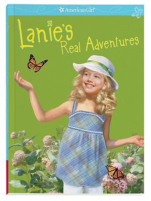 American Girl: Lanie's Real Adventures - Kurtz, Jane