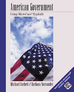 American Government: An Introduction Using Microcase Explorit