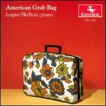 American Grab Bag - John Logan Skelton (piano)