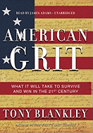 American Grit: What It Will Take to Survive and Win in the 21st Century