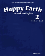 American Happy Earth 2 Teacher Book
