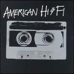 American Hi-Fi [Clean]