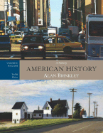 American History: A Survey, Volume 2: Since 1865