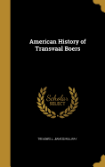 American History of Transvaal Boers