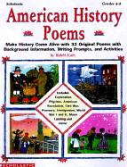 American History Poems: Make History Come Alive with 32 Original Poems with Background Information, Writing Prompts, and Activities