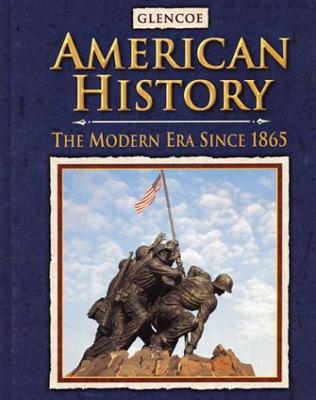 American History: The Modern Era Since 1865 - McGraw-Hill Education