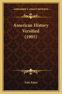 American History Versified (1905)