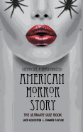 American Horror Story - The Ultimate Quiz Book: Over 600 Questions and Answers