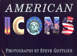 American Icons - Gottlieb, Steven, and Moynihan, Daniel Patrick (Foreword by)