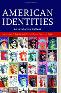 American Identities: An Introductory Textbook