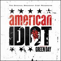 American Idiot [The Original Broadway Cast Recording] - Original Broadway Cast