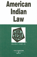 American Indian Law in a Nutshell - Canby, William C, Jr.