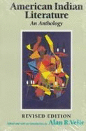 American Indian Literature: An Anthology - Velie, Alan R (Editor)