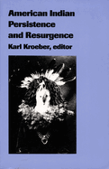 American Indian Persistence and Resurgence