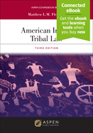 American Indian Tribal Law: [Connected Ebook]