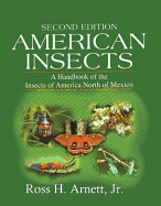 American Insects: A Handbook of the Insects of America North of Mexico, Second Edition