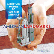 American Landmarks: Miniature Models to Cut & Assemble