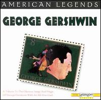 American Legends: George Gershwin - Various Artists