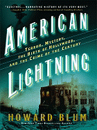 American Lightning: Terror, Mystery, Movie-Making, and the Crime of the Century