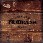 American Made - BoDeans