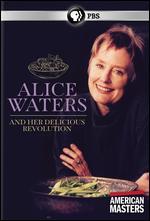 American Masters: Alice Waters and Her Delicious Revolution