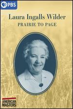 American Masters: Laura Ingalls Wilder - Prairie To Page - Fritz Bergmann; Mary McDonagh Murphy