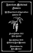 American Medicinal Flowers: US Department of Agriculture Bulletin 26