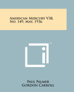 American Mercury V38, No. 149, May, 1936