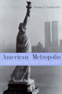 American Metropolis: A History of New York City