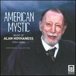 American Mystic: Music of Alan Hovhaness